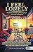 I Feel Lonely...Rediscover Your Place in the World (Large Print) by Tenlee Graham