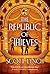 The Republic of Thieves by Scott Lynch