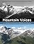 Mountain Voices by Eric Higgs