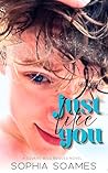Just Like You by Sophia Soames