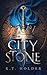 City of Stone (The City Chronicles)