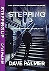 Stepping up: Every Skeleton needs a proper burial (The London crime land series Book 3)