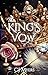 The King's Vow: Forbidden -...
