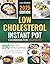 Low Cholesterol Instant Pot...