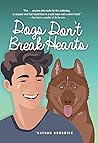 Dogs Don't Break Hearts by 'Nathan Burgoine