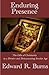 Enduring Presence by Edward R. Burns