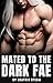 Mated to the Dark Fae