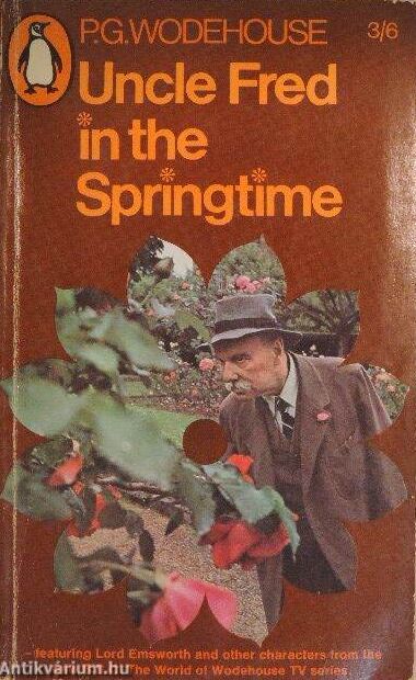 Uncle Fred in the Springtime