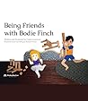 Being Friends with Bodie Finch