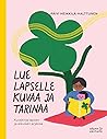 Lue lapselle kuva...