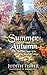 Summer and Autumn