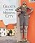 Giants in the Medieval City...