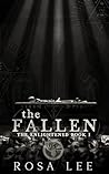 The Fallen: The Society of the Enlightened (The Shadowmen #4) The Fallen: The Society of the Enlightened (The Shadowmen #4)