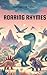 Roaring Rhymes: A Dinosaur Rhyming Expedition to the Mesozoic Era (Poetry books for children)