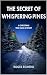 The Secret of Whispering Pines by Roger Romero