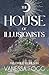 The House of Illusionists by Vanessa Fogg