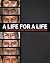 A Life for a Life: The World's Most Evil Serial Killers: a Chilling Collection for True Crime Fans