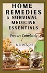 Home Remedies and...