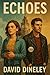 Echoes