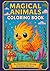 Magical Animals coloring bo...