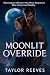 Moonlit Override: Dimension...
