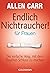 Endlich Nichtraucher! für Frauen. Der einfache Weg, mit dem Rauchen Schluss zu machen