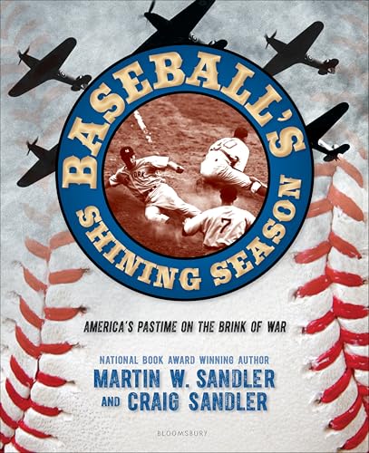 Baseball's Shining Season: America's Pastime on the Brink of War (Hardcover)