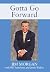 Gotta Go Forward by Jim Morgan
