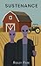 Sustenance