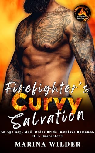 Firefighter's Curvy Salvation (Blissmont County: Swoon Peaks Fire Station)