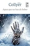 Agua que no has d...