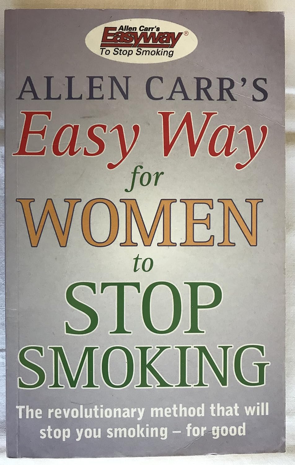 Allen Carr's Easy Way for Women to Stop Smoking (Paperback)