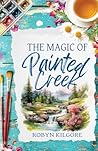 The Magic of Painted Creek The Magic of Painted Creek