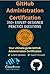 GitHub Administration Certification Guide by CloudRoar Consulting Services