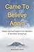 Came to Believe Again by Anonymous Social