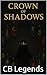 Crown of Shadows