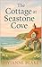 The Cottage at Seastone Cove by Vivianne Blake The Cottage at Seastone Cove by Vivianne Blake