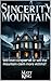 Sincerity Mountain