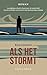 Als het stormt