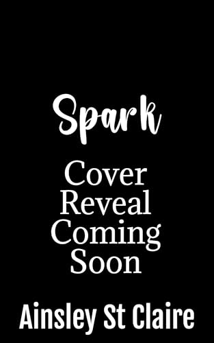 Spark (Lust & Luster)