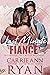 Last Minute Fiancé (Falling for the Cassidy Brothers, #2)