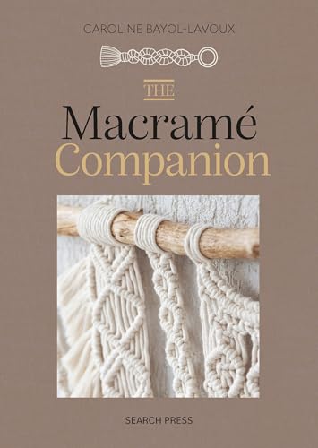 The Macrame Companion (Hardcover)