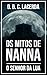 Os Mitos de Nanna: O Senhor...