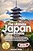 THE ULTIMATE JAPAN TRAVEL GUIDE by NOMAD MATT