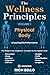 The Wellness Principles Vol...