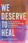 We Deserve to Hea...
