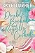 Double Booked and Royally Cooked by Skye Turner