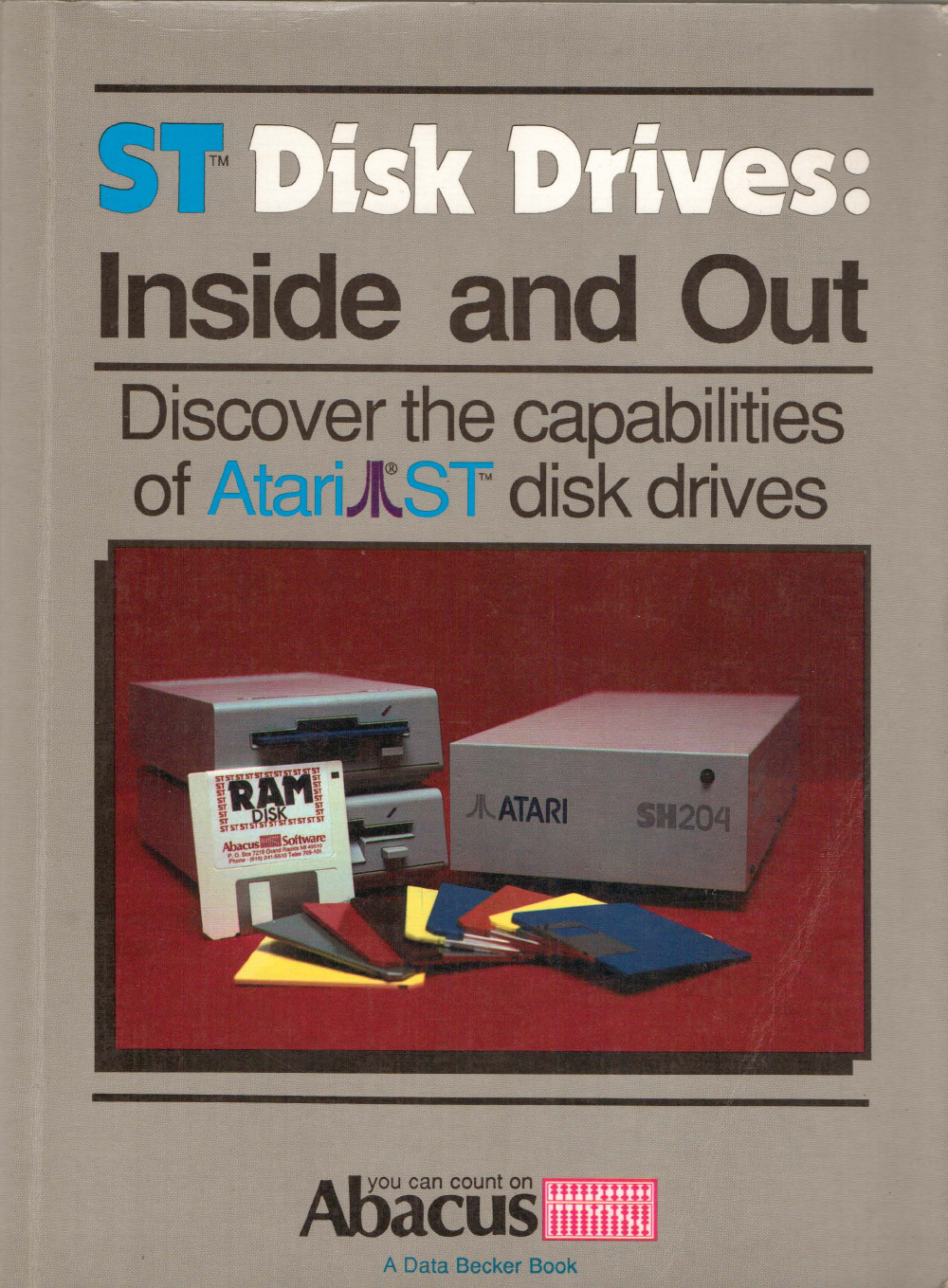 ST Disk Drives: Inside and Out (Paperback)
