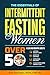 The Essentials of Intermittent Fasting for Women Over 50 by Erin Springer MSN FNPBC