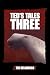 Ted's Tales Three